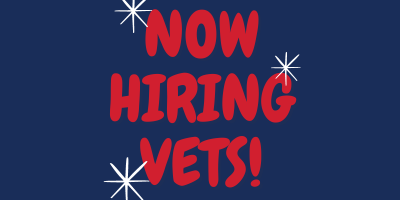 Now Hiring Vets!