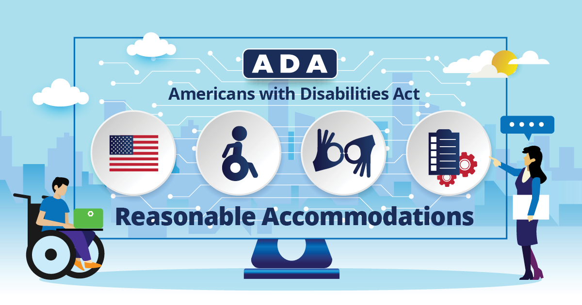 An illustration of an oversized computer monitor, with a city skyline in the background. On the monitor is a row of images, including an American flag, and icons for wheelchair access, ASL, and documents. It says, "ADA. Americans with Disabilities Act. Reasonable Accommodations." Next to the monitor is a person using a wheelchair, working on a laptop, and a person pointing to the monitor, with a text bubble above that has 4 dots in it.